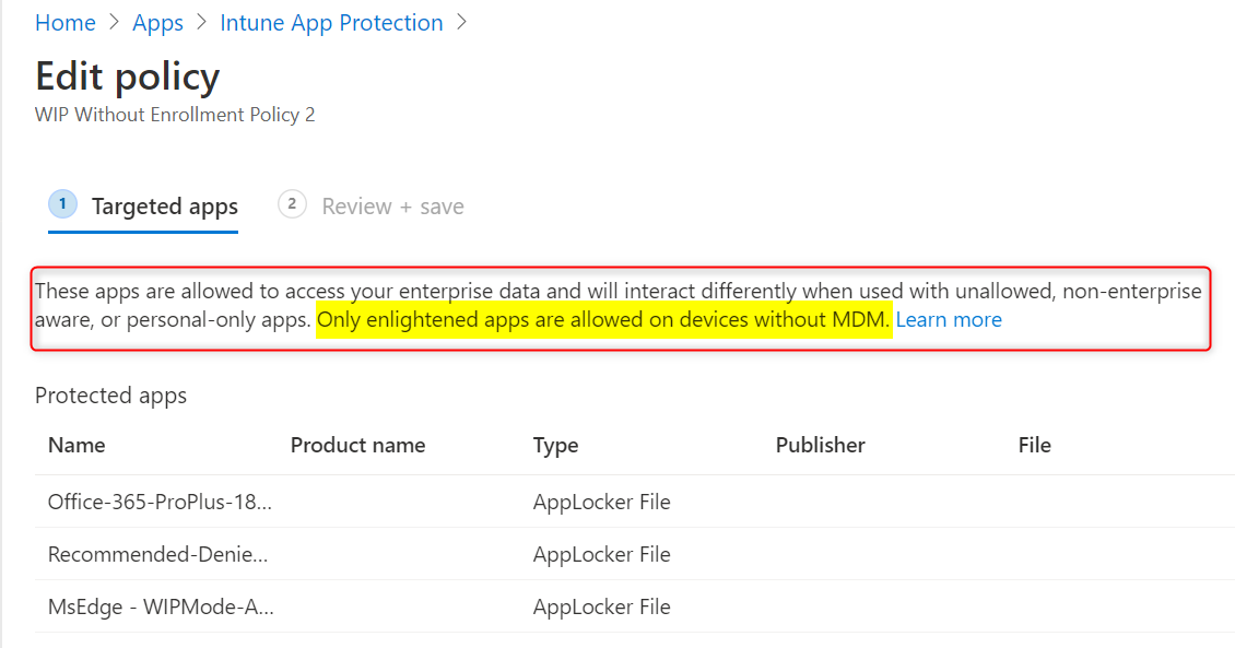 Only enlightened apps are allowed on devices without MDM